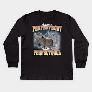 Cabybara Vintage 90s Bootleg Style Graphic T-Shirt, i want a perfect body i want a perfect soul Shirt, Funny Capybara Meme Kids Long Sleeve T-Shirt